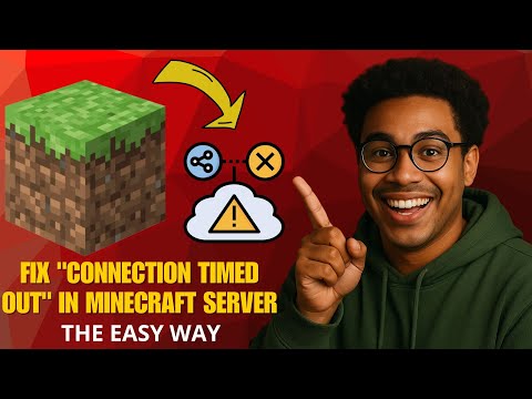 How to Fix “Connection Timed Out” in Minecraft Server (2025 Quick Fix!)