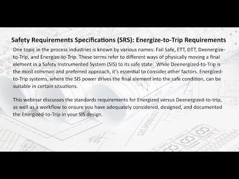September 2023 Webinar   Safety Requirements Specifications Energize to Trip Requirements