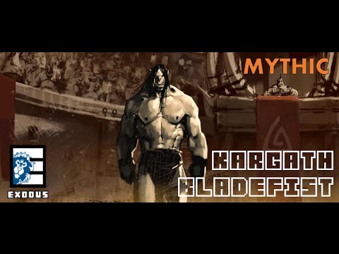 Exodus vs Kargath Bladefist [Mythic/20] - Mistweaver Monk PoV