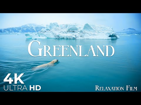 Greenland 4K • Beautiful Nature Relaxation Film with Deep Calming Music | 4K Ultra HD
