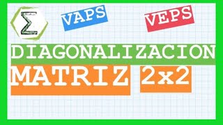 Diagonalización de matrices 2x2 Ejercicio resuelto