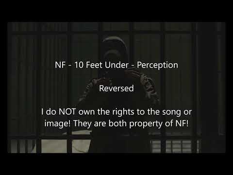 NF - 10 Feet Down (Reversed Audio)