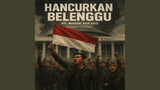 Download lagu HANCURKAN BELENGGU mp3 Download lagu HANCURKAN BELENGGU mp3