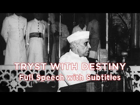 Tryst with Destiny | Jawaharlal Nehru