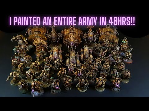 I painted an ENTIRE WARHAMMER ARMY in 48hrs!