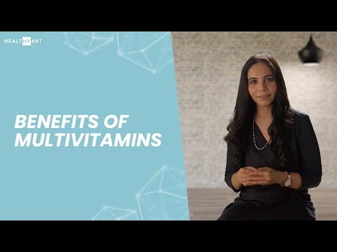 Benefits Of Mulitvitamins You Should Know