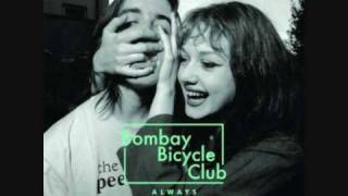 Bombay Bicycle Club - Always Like This (Lee Mortimer Remix)