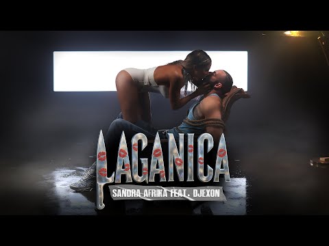 SANDRA AFRIKA feat. DJEXON - LAGANICA (OFFICIAL VIDEO)