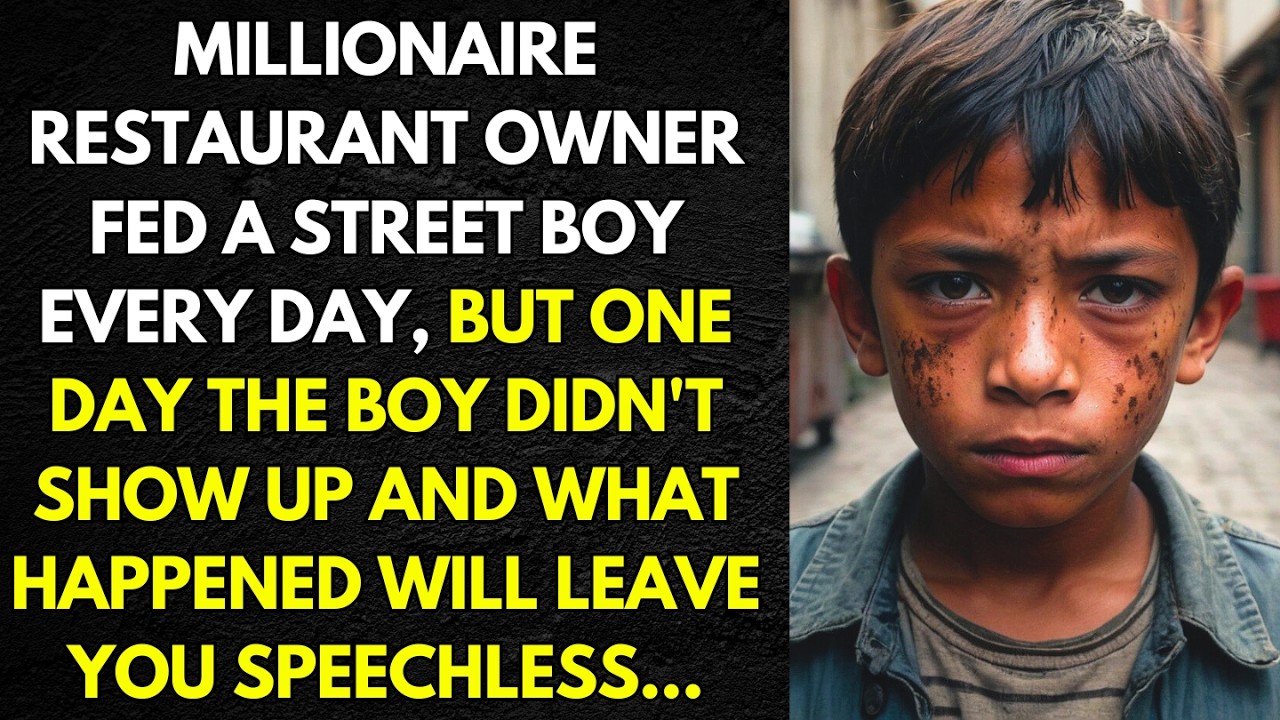 MILLIONAIRE RESTAURANT OWNER FED A STREET BOY EVERY DAY, BUT ONE DAY THE BOY DIDN'T SHOW UP AND...
