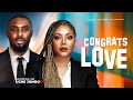 CONGRATS LOVE Nigerian Movies 2025 Latest Full Movies