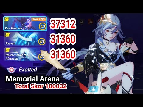 Memorial Arena Exalted | Yae Kasumi (37312), Parvati (31360), Herrscher of the Rimestar (31360)