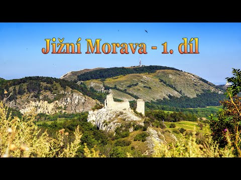 Jižní Morava - 1. díl