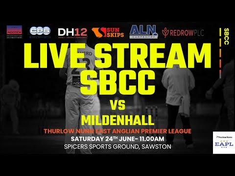SBCC 1st XI vs Mildenhall CC 1st XI - EAPL 24th June 2023
