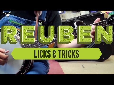 Reuben - Instruction and Demo - Licks and Tricks