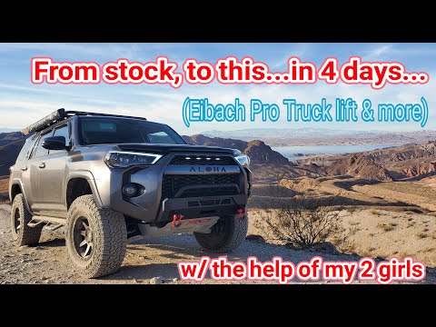 VEGASrunner 3" Eibach Lift - Walkaround & 4 day build w/ my daughters (2016 4runner SR5 Premium)