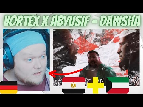 THIS IS INSANE! 🇰🇼 Vortex X 🇪🇬 Abyusif - Dawsha | GERMAN Reaction