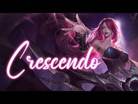 Crescendo (Fan made League of Legends Song)