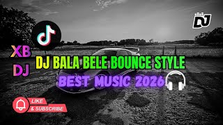 Download lagu XB-DJ BALA-BALA _ BELE-BELE || CHAINES STYLE MUSIC BASS X MELODY || BEST MUSIC 2026💥‼️ mp3