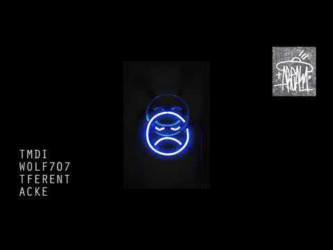 T.M.D.I. - WOLF707 / TFERENT  ( PROD. BY ACKE  )