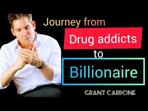 ▶️ Journey from Drug Addicts to Billionaire | Secrets to become a Rich| Grant cardone✅