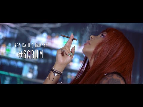 Nea Kalu ✘ Damany - Scrum | Official Video