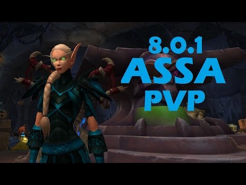 Assa rogue pvp 8.0.1
