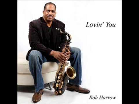 Rob Harrow  - Lovin' You