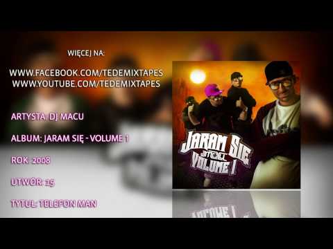 15. DJ Macu - Telefon Man