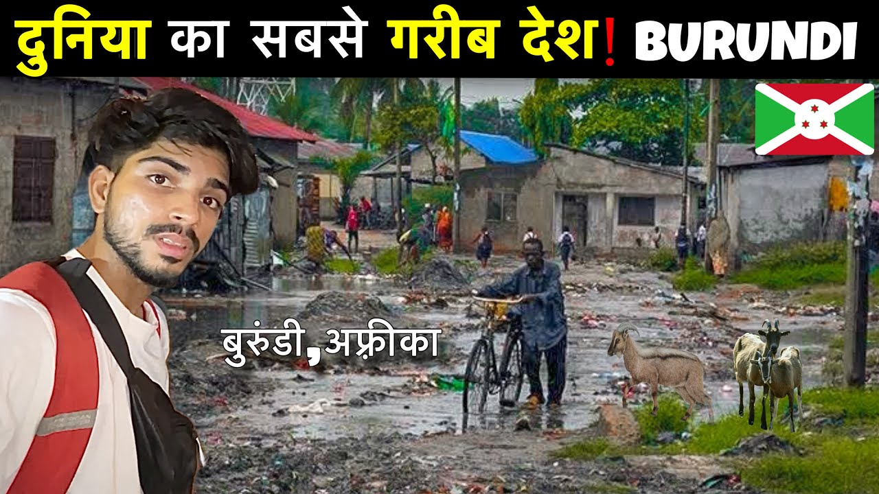 World’s POOREST COUNTRY: BURUNDI 🇧🇮 (Very bad condition “I can’t forget the things I saw”)