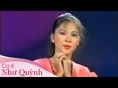 Thể hiện bởi Như Quỳnh
