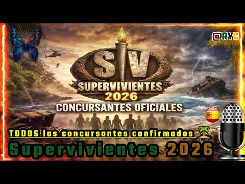 🚁 Supervivientes 2026 España: Fotos de TODOS los concursantes confirmados 🏝️🥥 Lista completa.