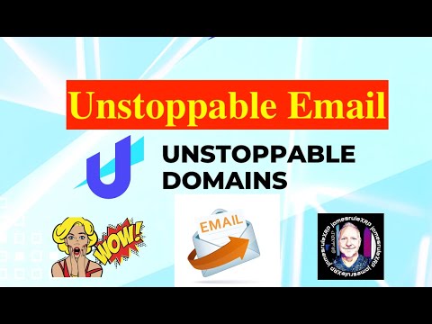 #238 Unstoppable Email - Unstoppable Domains - Wow!! Blockchain Email - 👊 😎