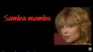 Samba mambo (Paroles)  France Gall