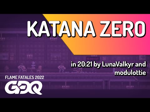 Katana Zero by LunaValkyr and modulottie in 20:21 - Flame Fatales 2022