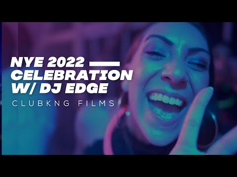 NYE Celebration @ Tellus 360 W/DJ EDGE & Friends (CLUBKNG FILMS)