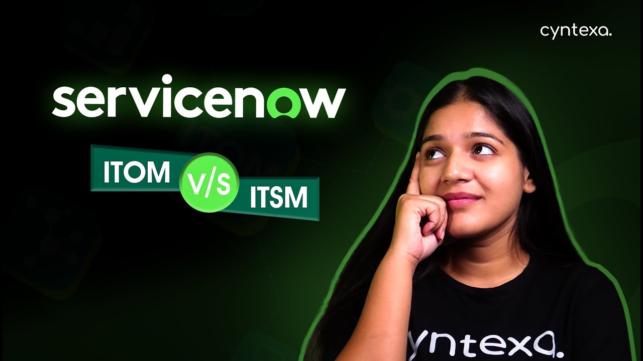 ServiceNow ITSM and ITOM: DIfference & Similarities | ITSM Vs ITOM  #itom #servicenow #itsm