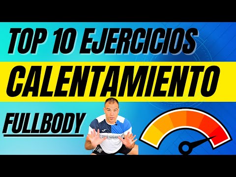 🔥Los 10 MEJORES ejercicios de CALENTAMIENTO antes de ENTRENAR🔥Cómo hacer un BUEN CALENTAMIENTO