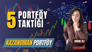 5 Portföy Taktiği! Başarılı Yatırımcı Portföyünü Nasıl Güvence Altına 