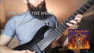 In Flames "Only For The Weak" guitar solo tutorial - full speed and slow speed step by step