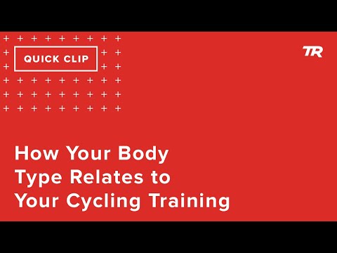 How Your Body Type Relates to Your Cycling Training (Ask a Cycling Coach 277)