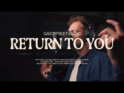 Return To You - Youtube Music Video