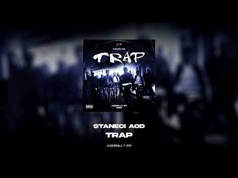 Staneci AOD - TRAP (AODRILL? EP)