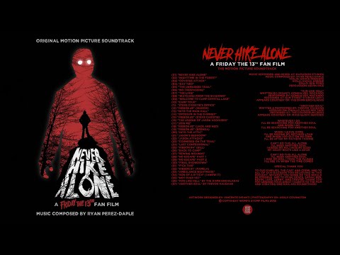 Never Hike Alone: A Friday the 13th Fan Film - The Motion Picture Soundtrack (2017)