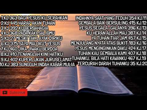LAGU ROHANI KIDUNG JEMAAT YANG MENYENTUH HATI -  KUMPULAN KIDUNG JEMAAT 2021