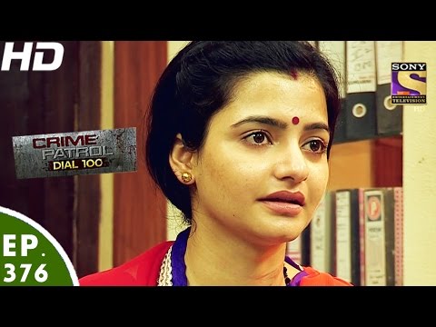 Crime Patrol Dial 100 - क्राइम पेट्रोल - Goregaon East Murder - Episode 376 - 25th January, 2017