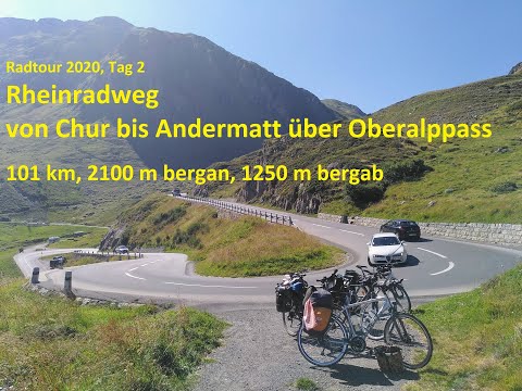 Radtour Alpenüberquerung vom Rhein zur Rhone, Teil 2: Rheinradweg, Chur - Oberalppass - Andermatt