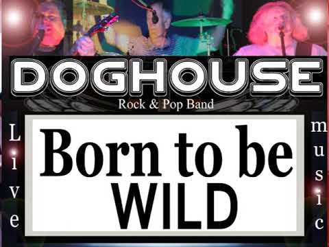 Born to be wild