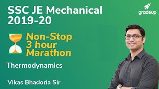 SSC JE 2020 Marathon Class | Thermodynamics | Vikas Bhadoria | Gradeup
