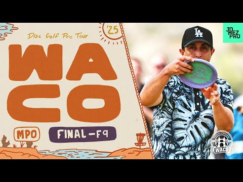 2025 Prodigy Presents WACO | MPO FinalF9 | Heimburg, McBeth, Hammes, Barela | Jomez Disc Golf