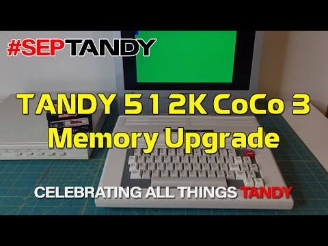 Tandy Color Computer 3 - TRS-80 RAM Expansion Upgrade #SepTandy